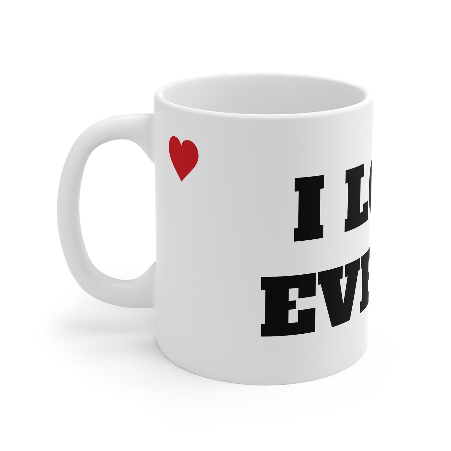 I LOVE EVELYN MUG