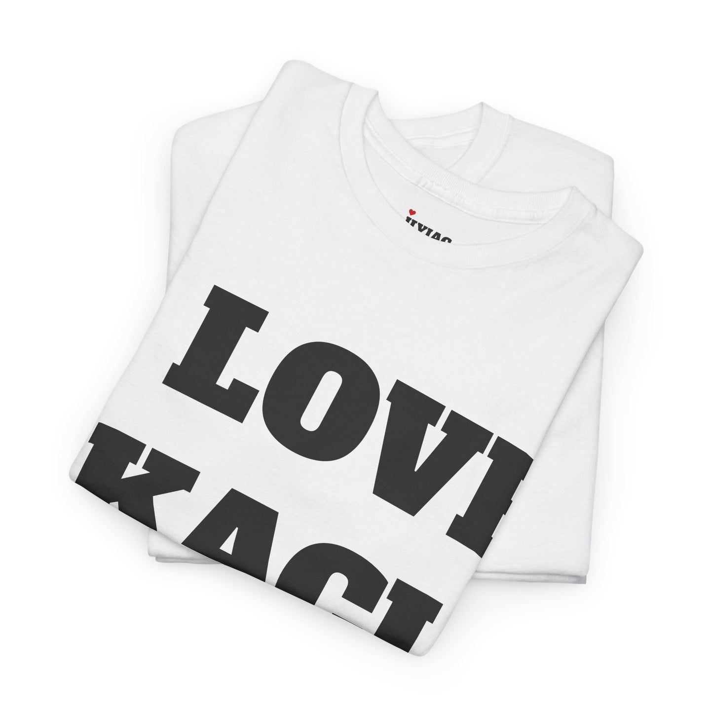 I LOVE KACI T-Shirt