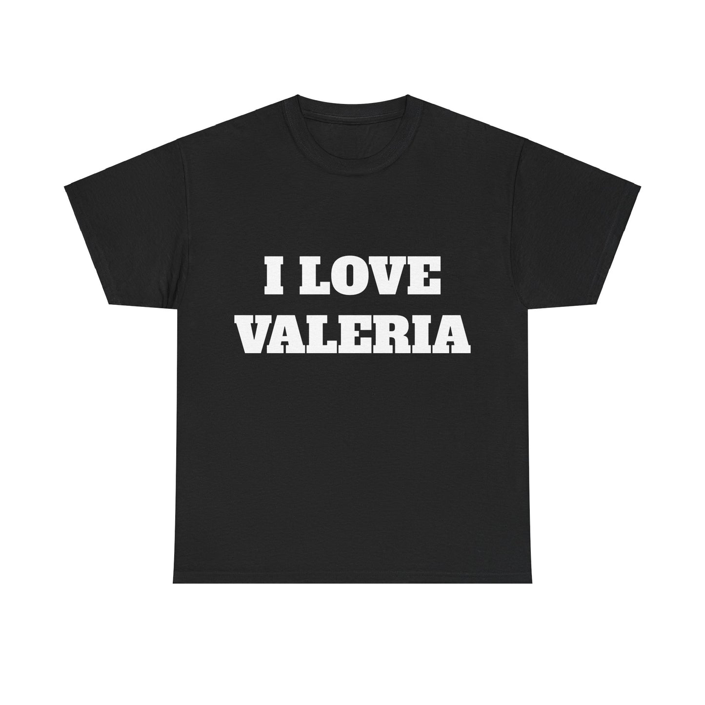 I LOVE VALERIA T-Shirt