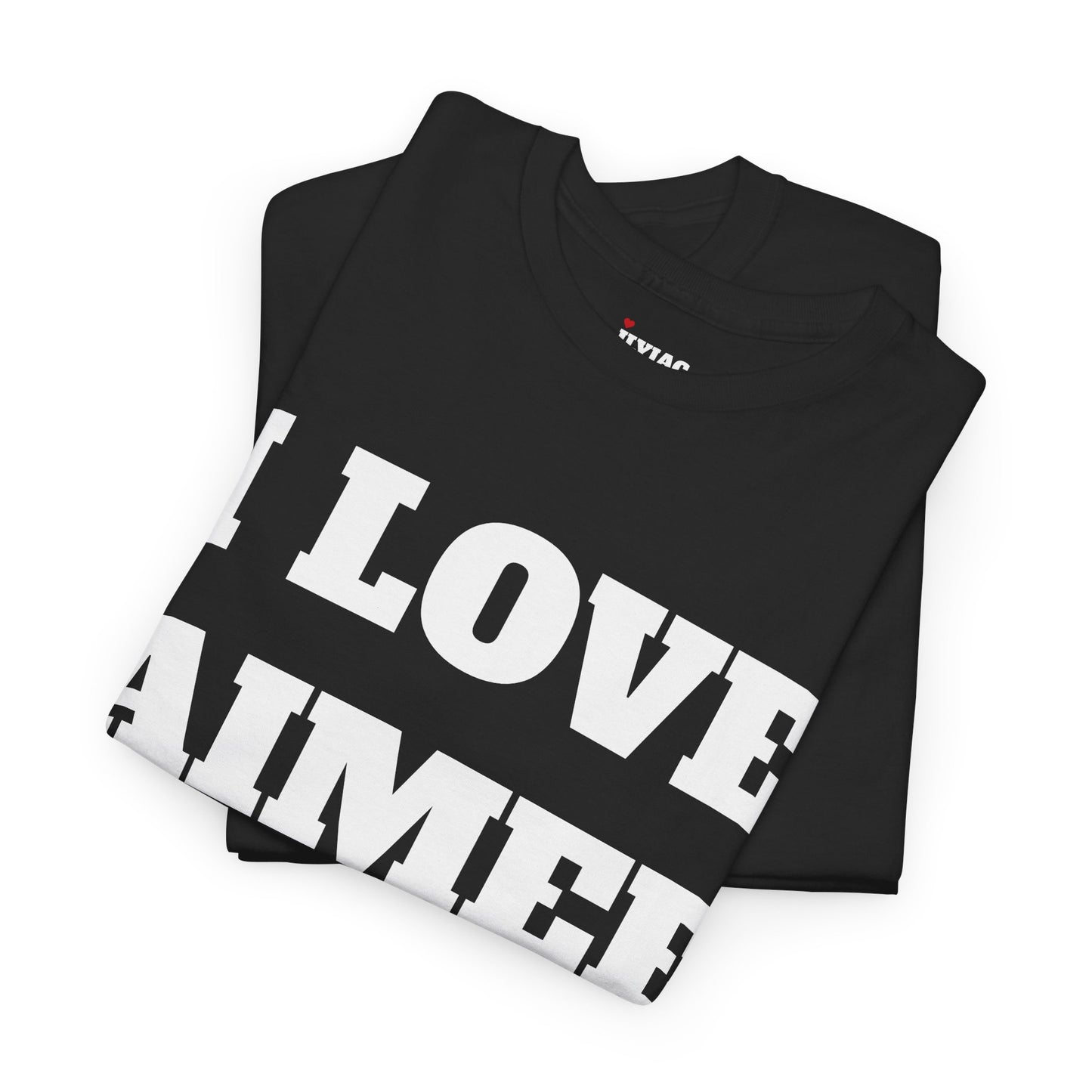 I LOVE AIMEE T-Shirt
