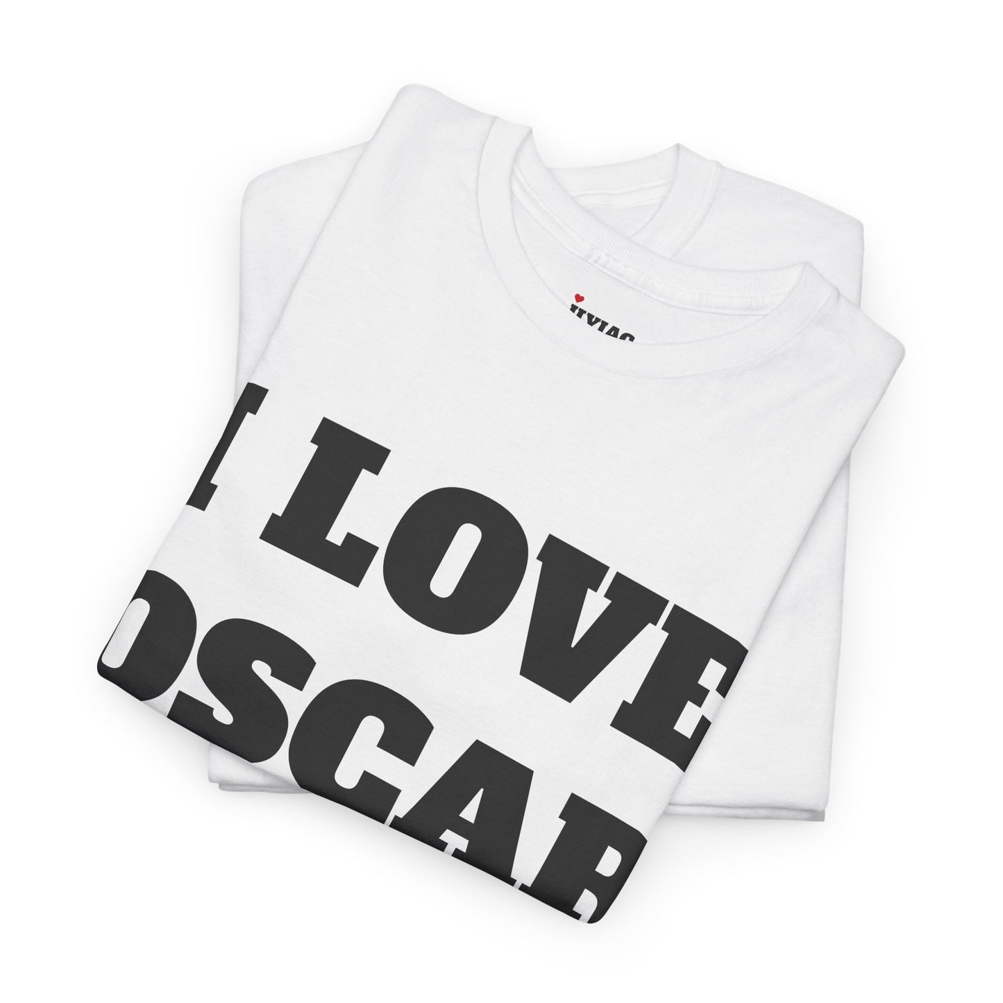 I LOVE OSCAR T-Shirt