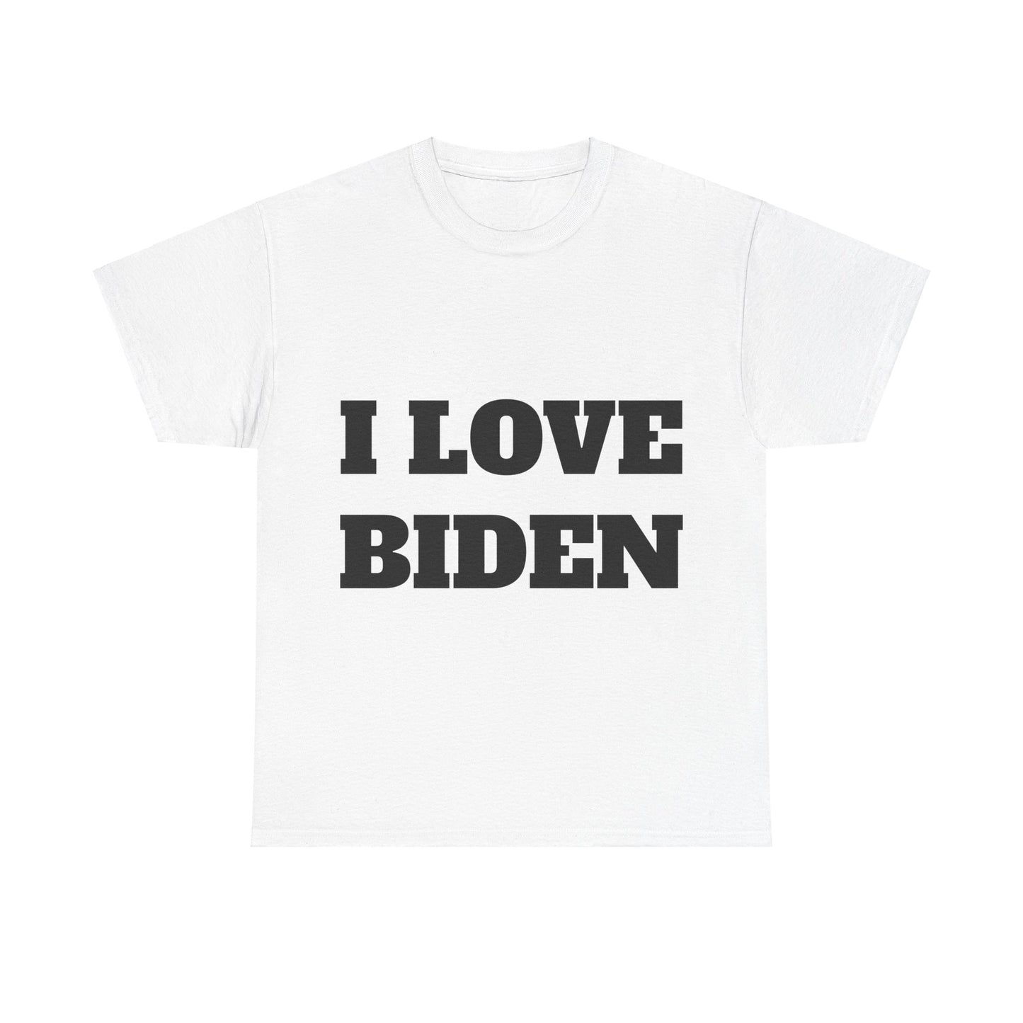 I LOVE BIDEN T-Shirt