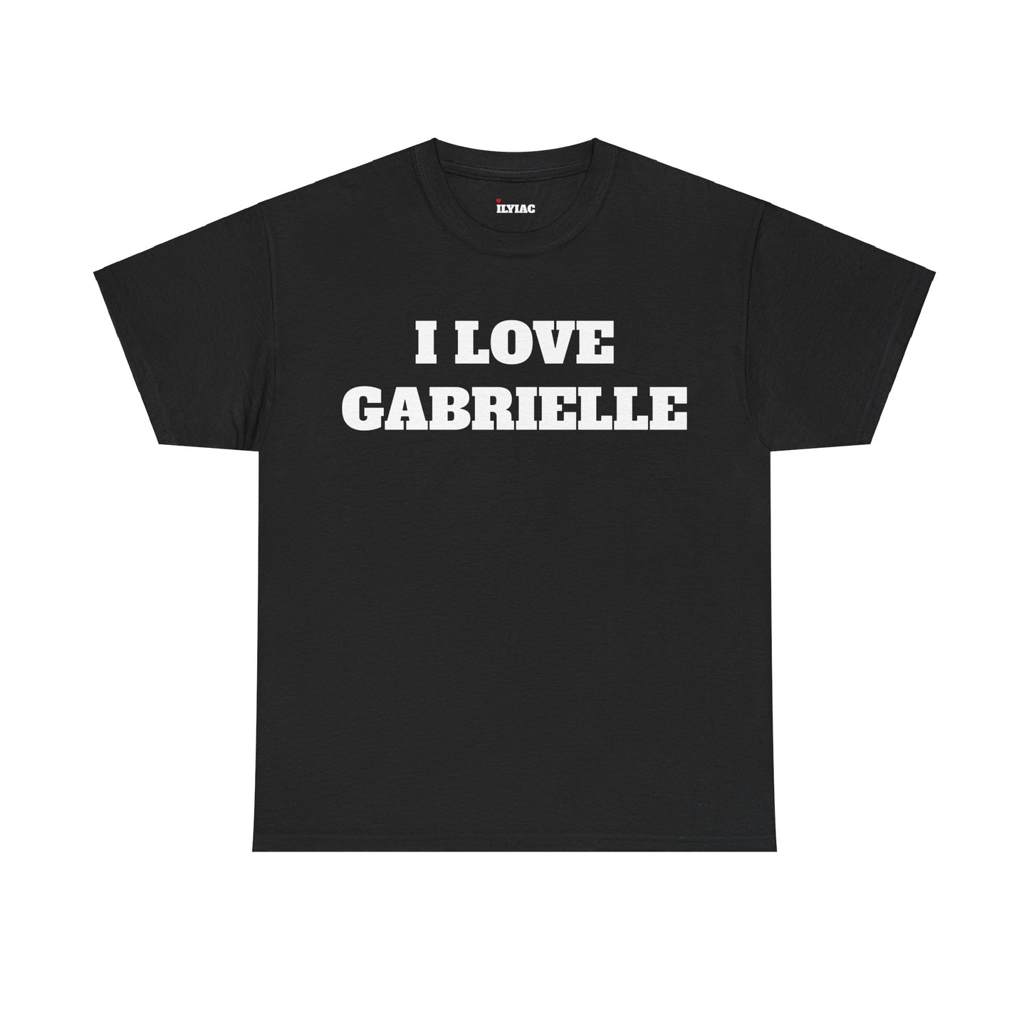 I LOVE GABRIELLE T-Shirt