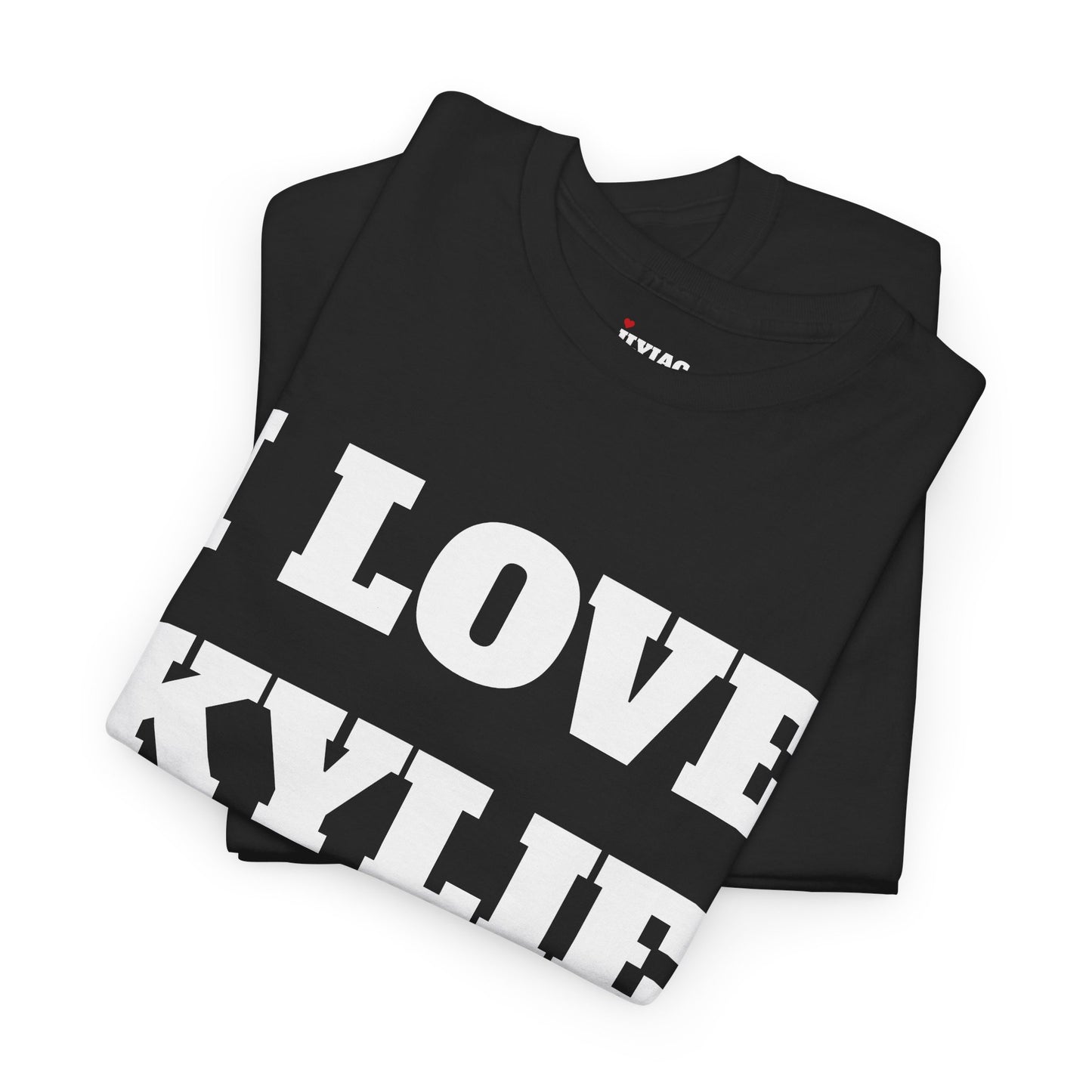 I LOVE KYLIE T-Shirt