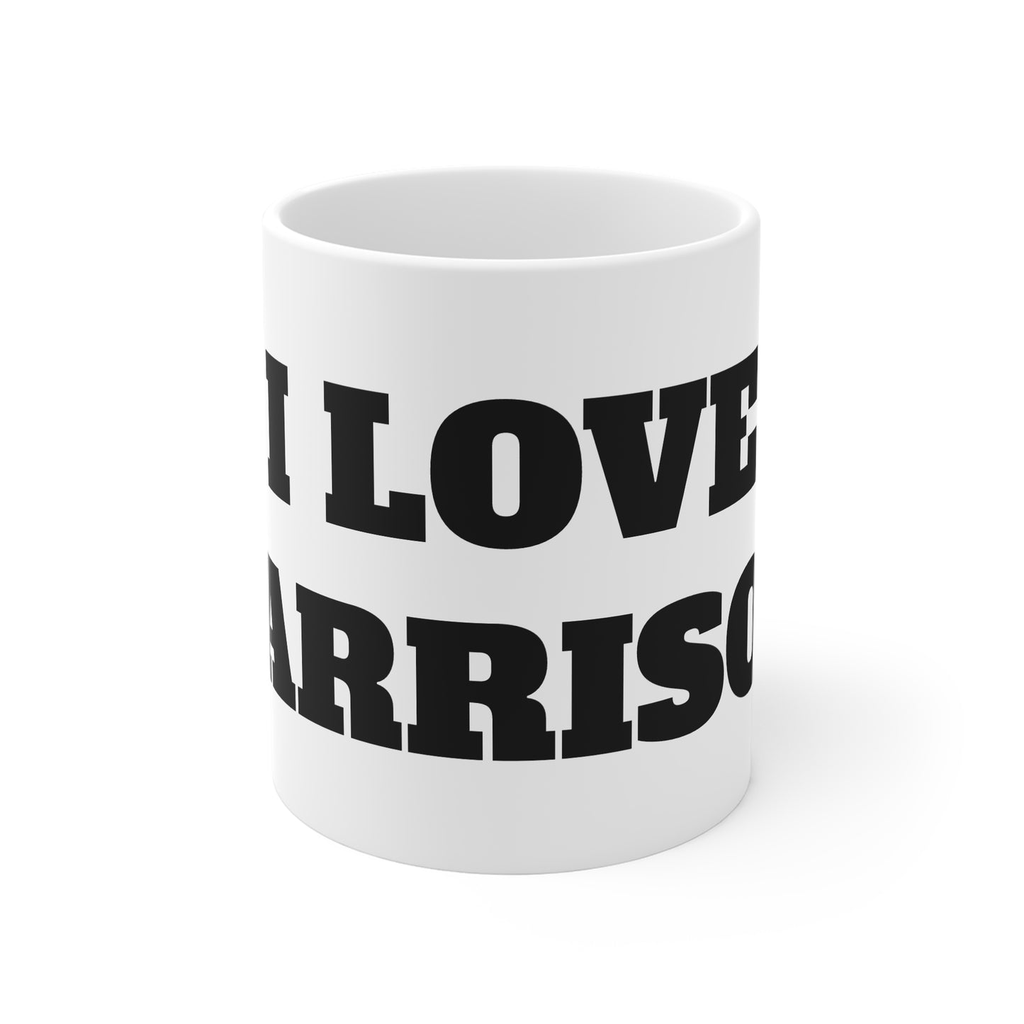 I LOVE HARRIOSN MUG