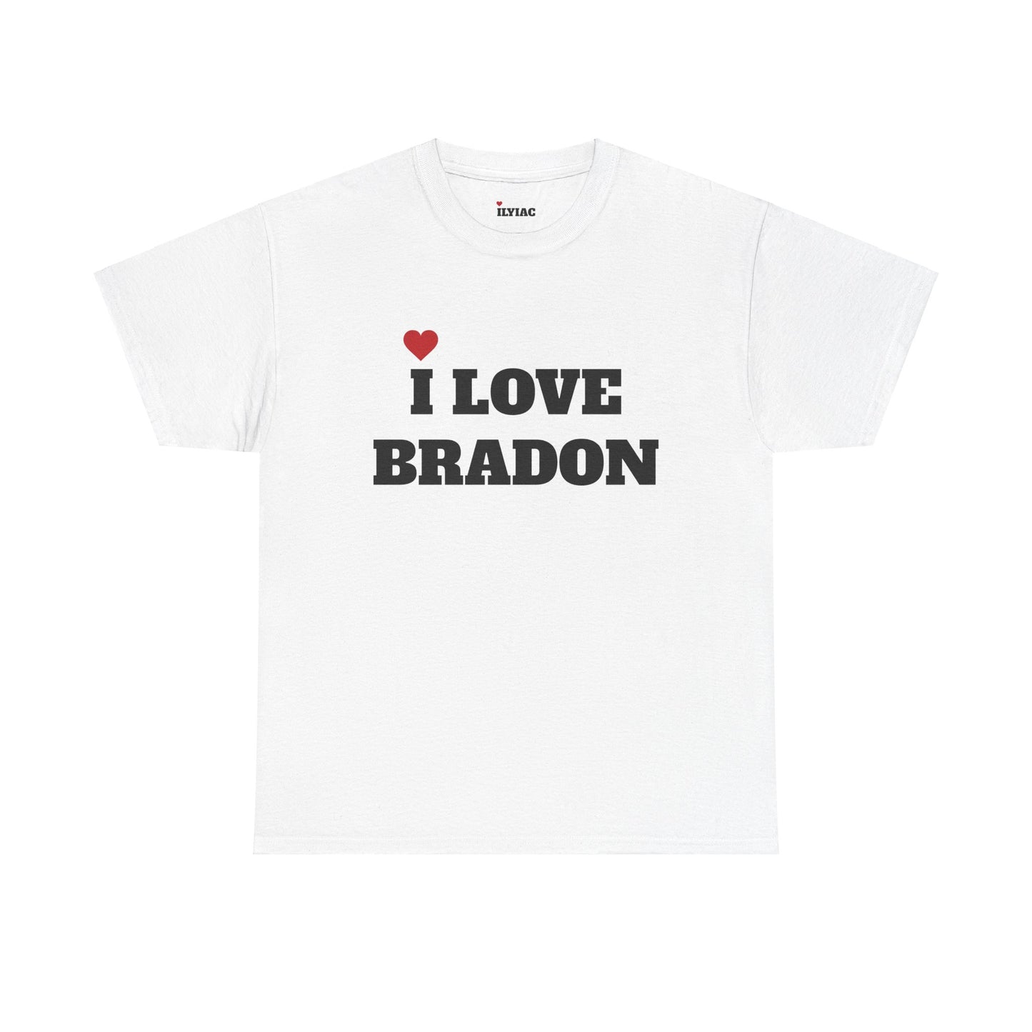 I LOVE BRANDON <3 T-Shirt