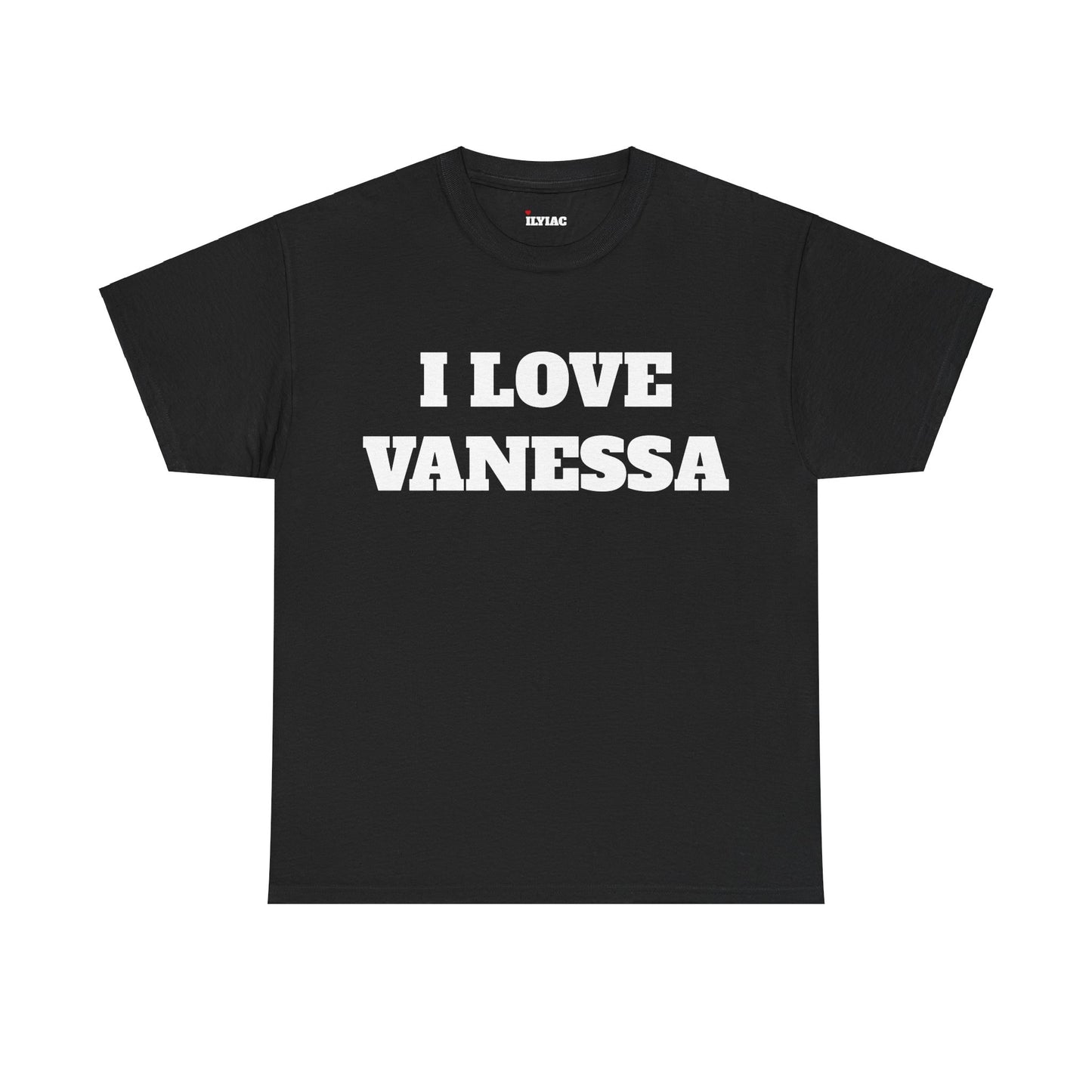 I LOVE VANESSA T-Shirt