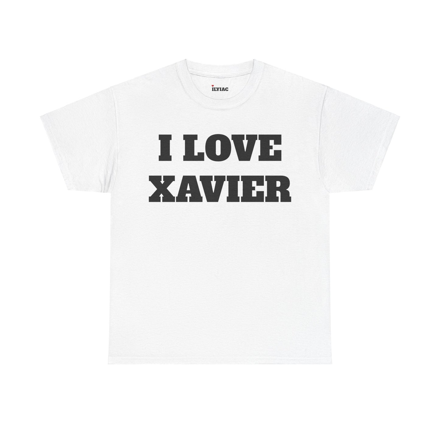 I LOVE XAVIER T-Shirt