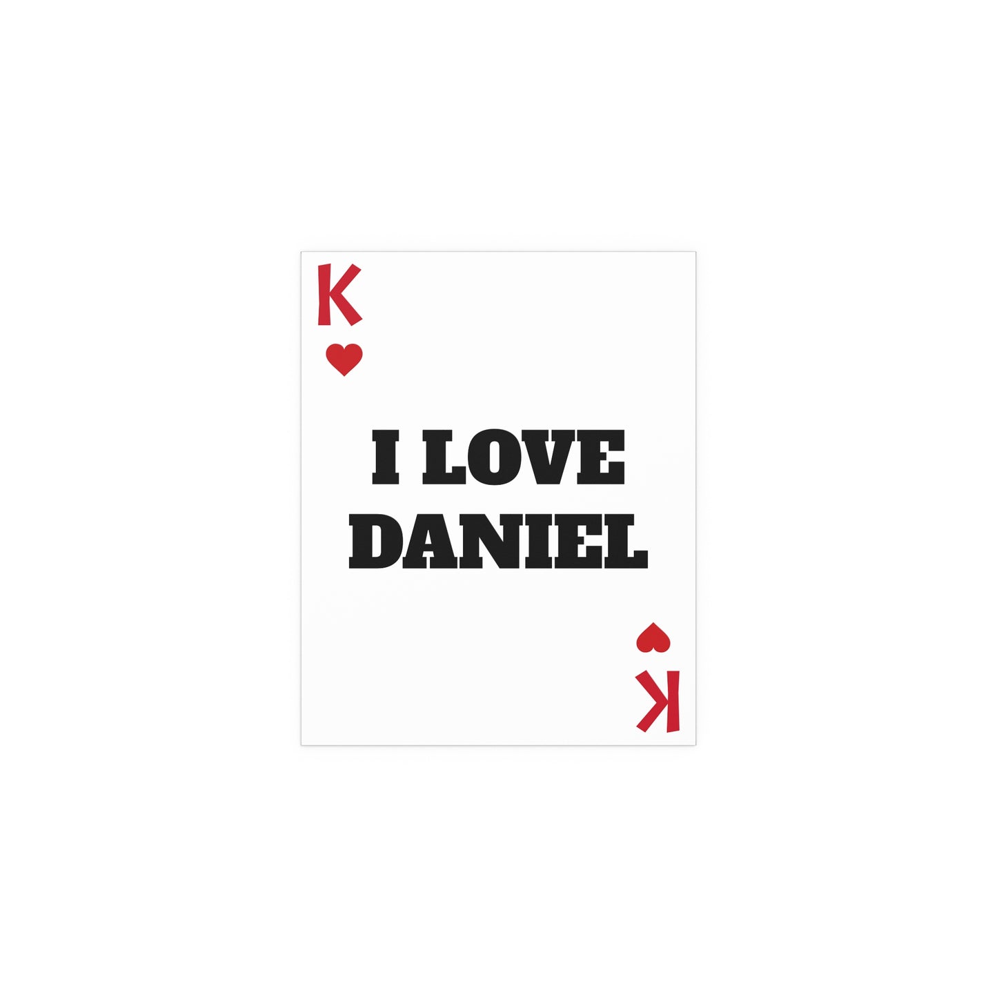 I LOVE DANIEL PLAYING CARD POSTER