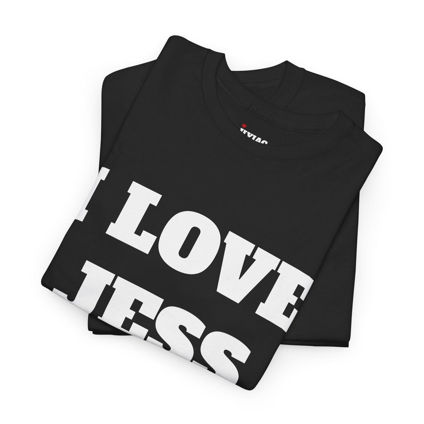 I LOVE JESS T-Shirt