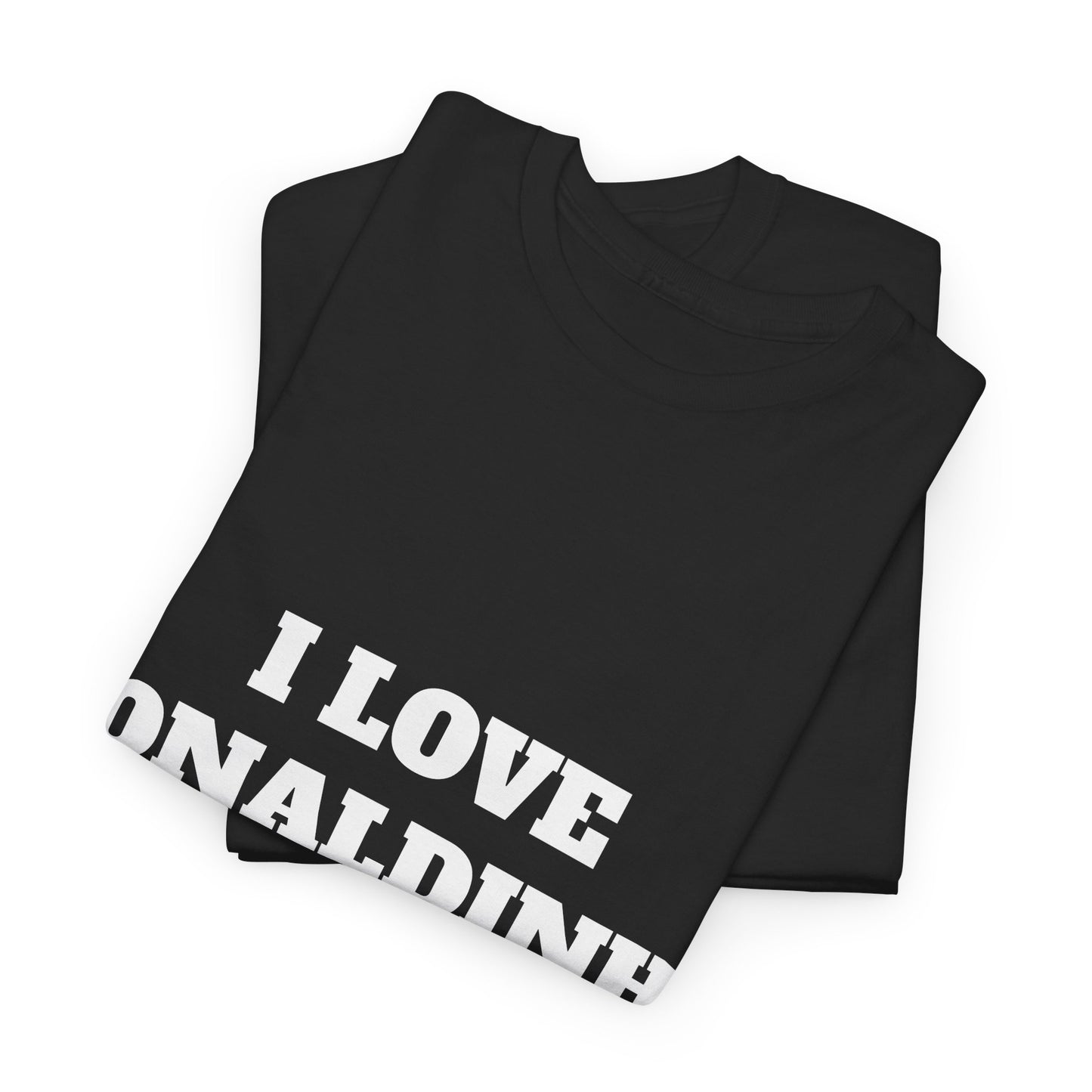 I LOVE RONALDINHO T-Shirt