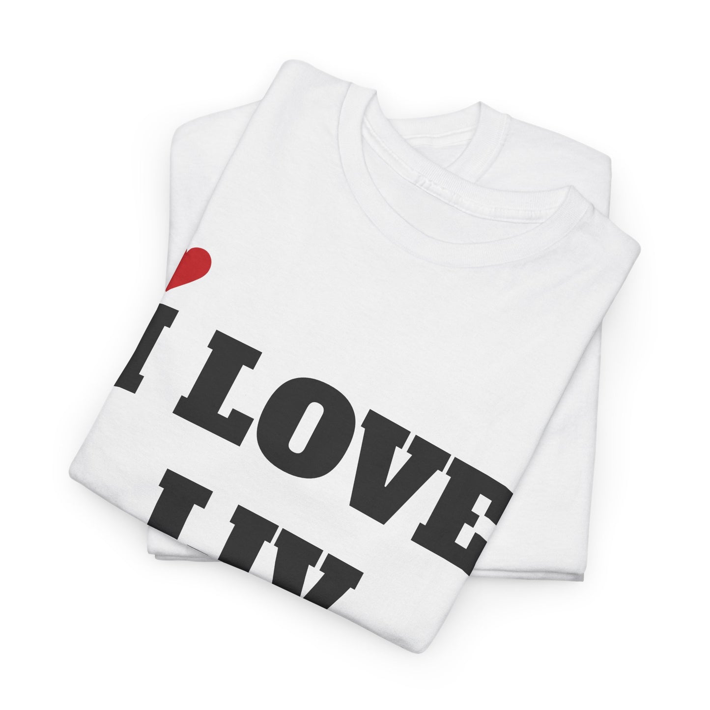 I LOVE LIV <3 T-Shirt