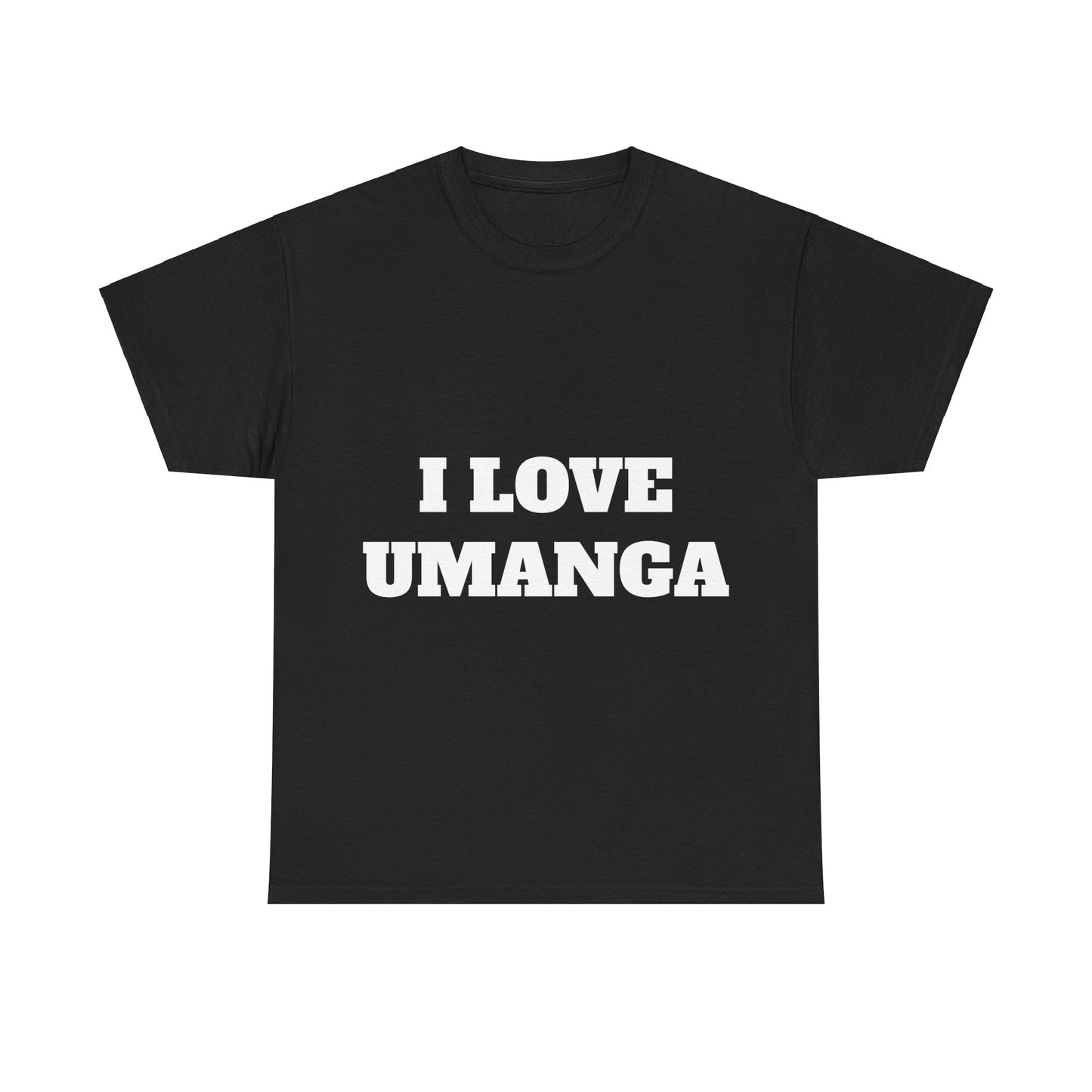 I LOVE UMANGA T-Shirt
