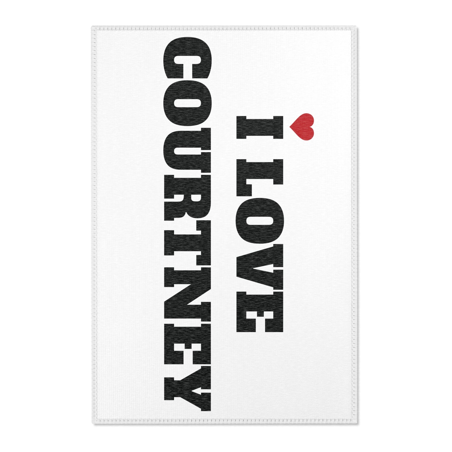 I LOVE COURTNEY <3 RUG