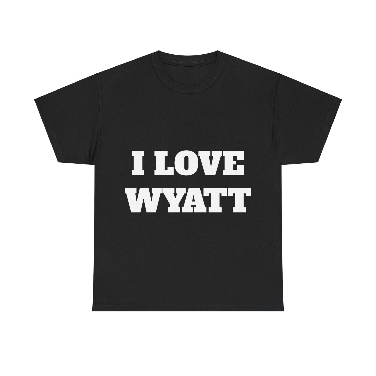 I LOVE WYATT T-Shirt