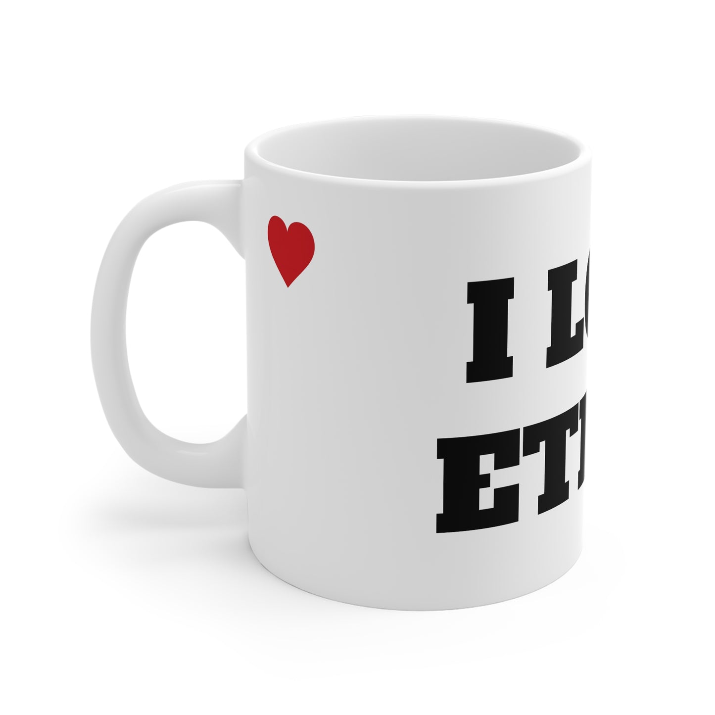 I LOVE ETHAN MUG