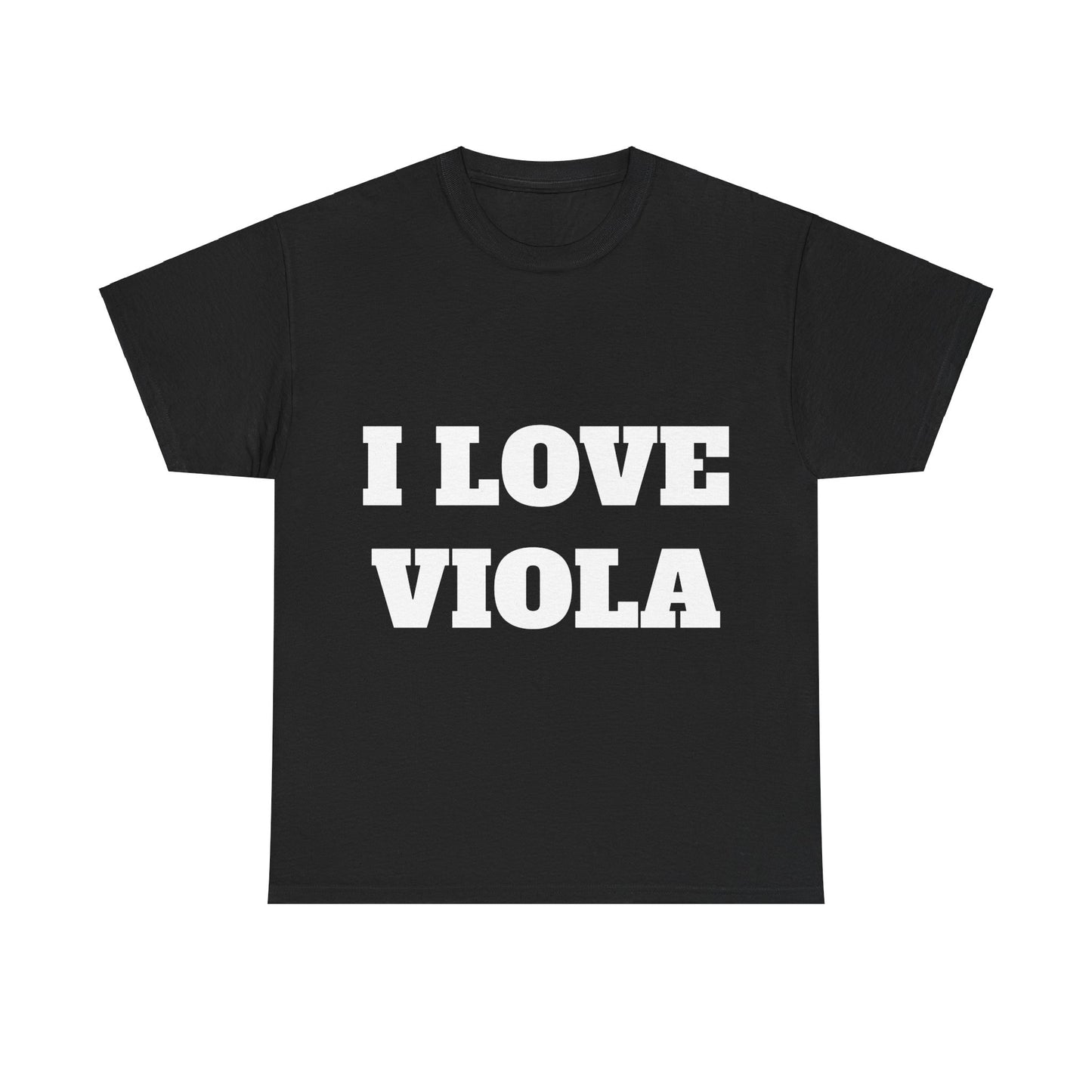 I LOVE VIOLA T-Shirt
