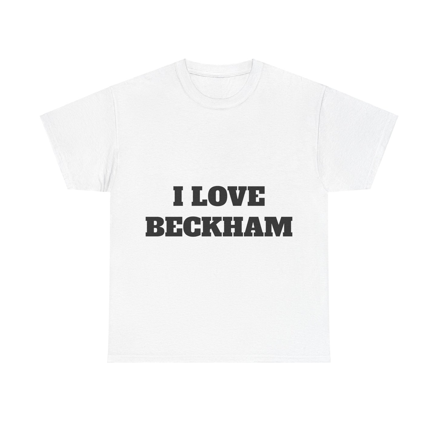 I LOVE BECKHAM T-Shirt