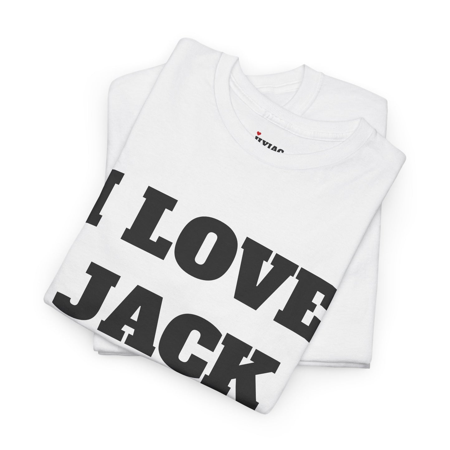 I LOVE JACK T-Shirt