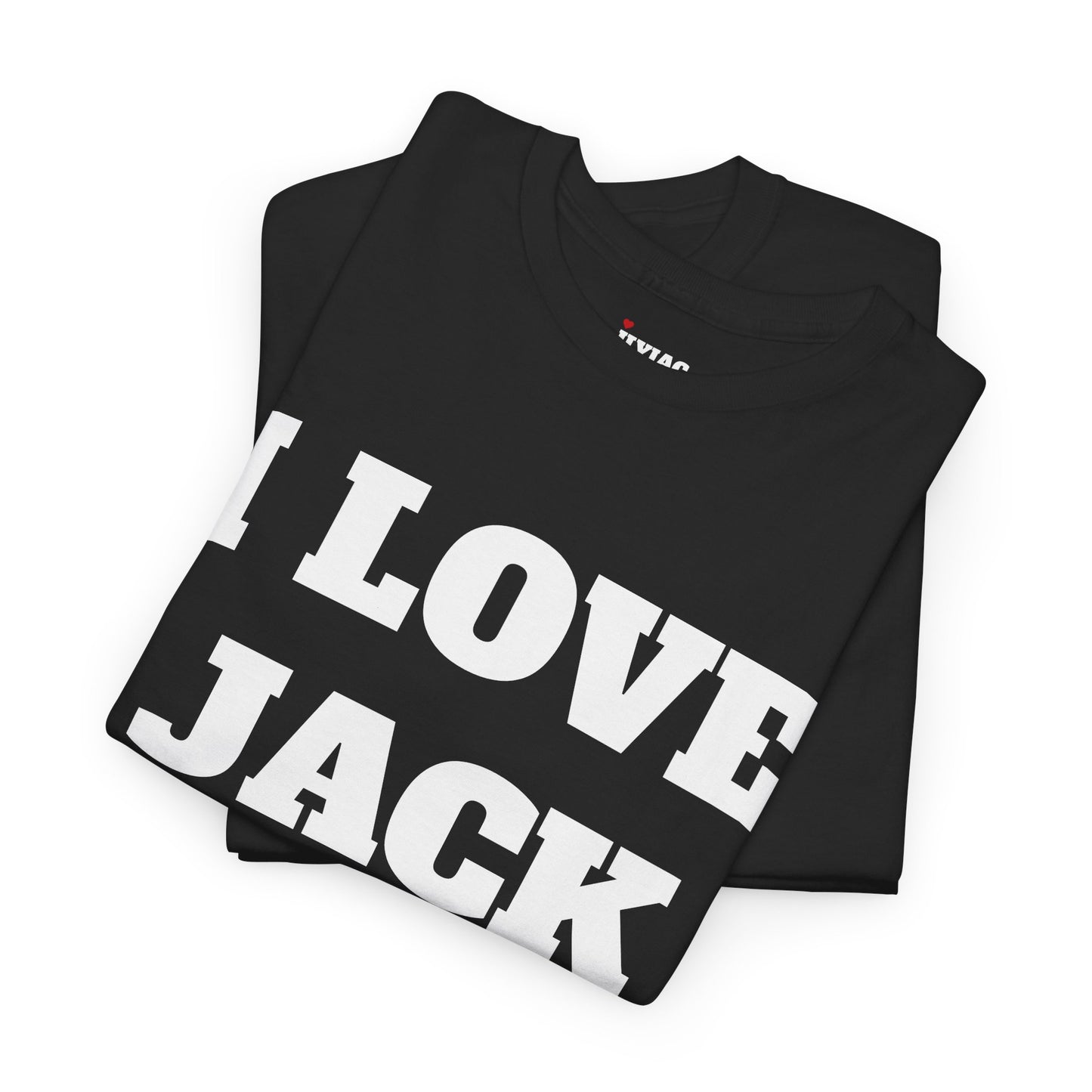 I LOVE JACK T-Shirt