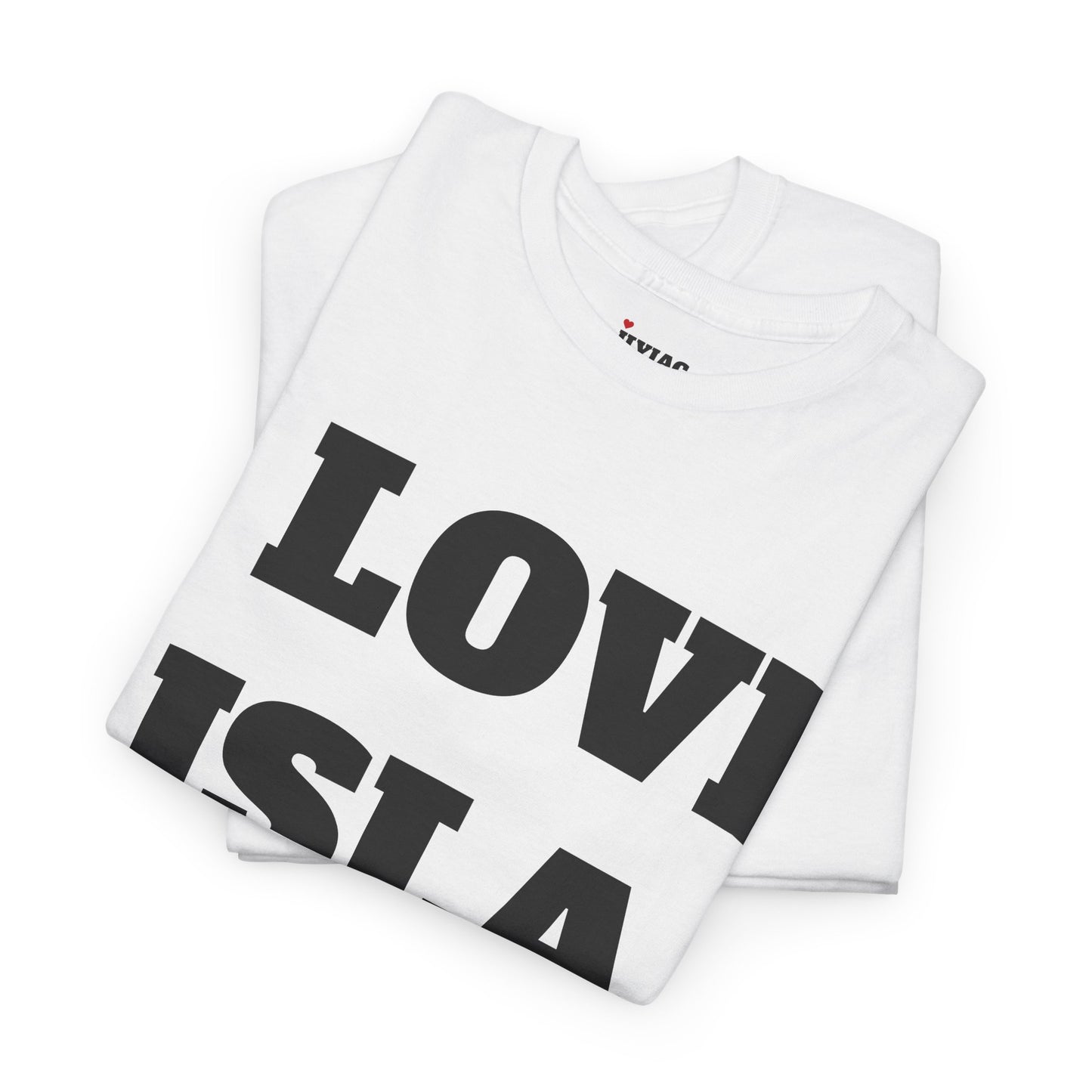I LOVE ISLA T-Shirt