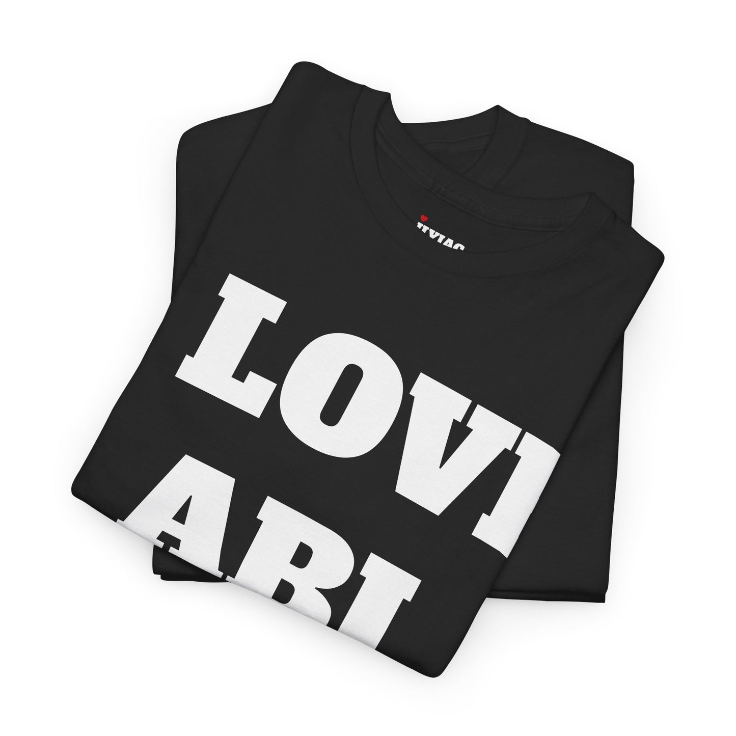 I LOVE ABI T-Shirt