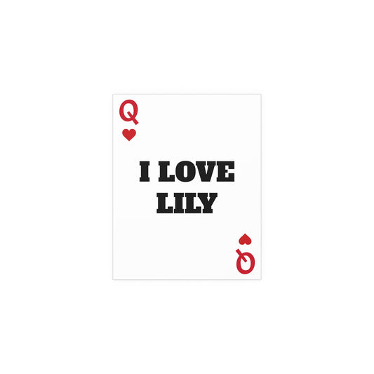 I LOVE LILY PLAYING CARD POSTER