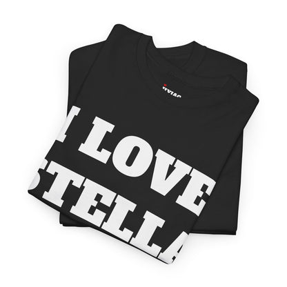 I LOVE STELLA T-Shirt