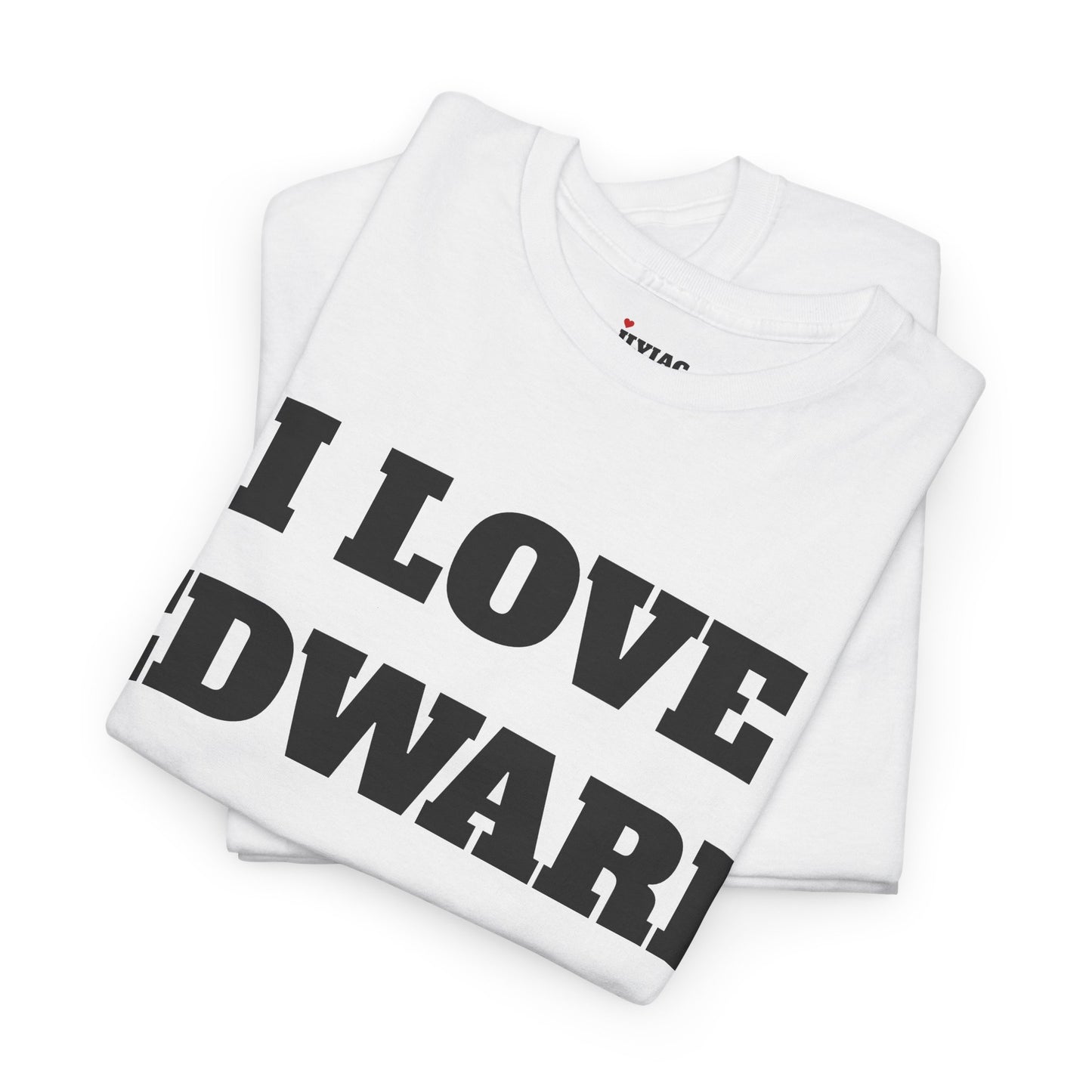I LOVE EDWARD T-Shirt