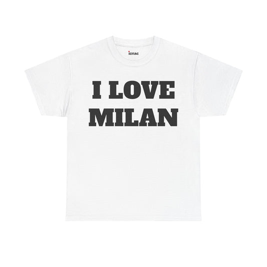 I LOVE MILAN T-Shirt