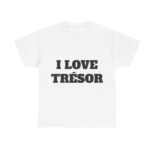 I LOVE TRÉSOR T-Shirt