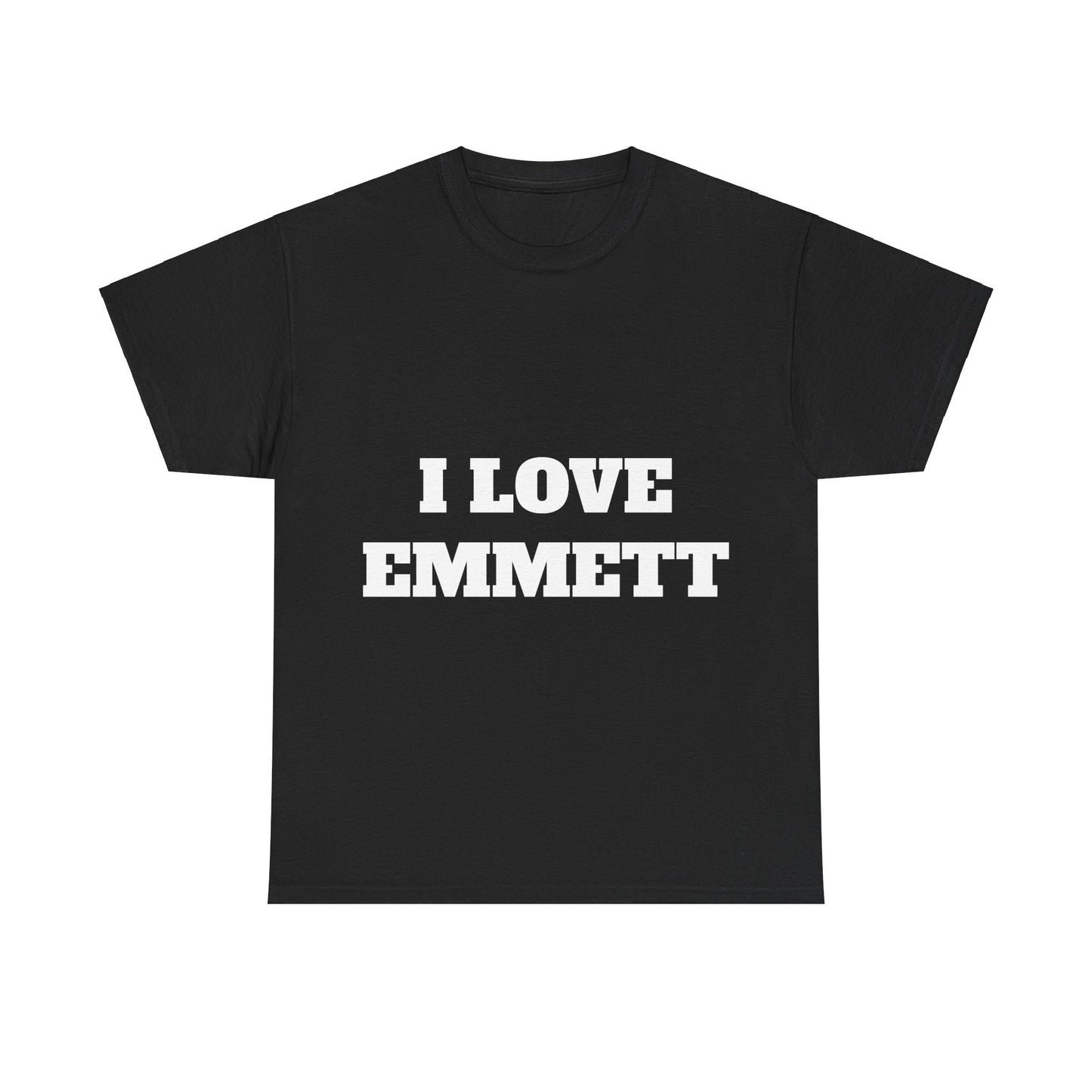 I LOVE EMMETT T-Shirt