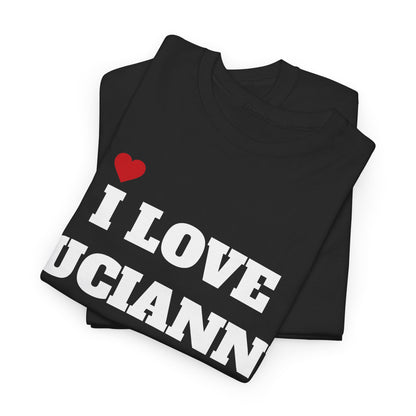 I LOVE LUCIANNE <3 T-Shirt