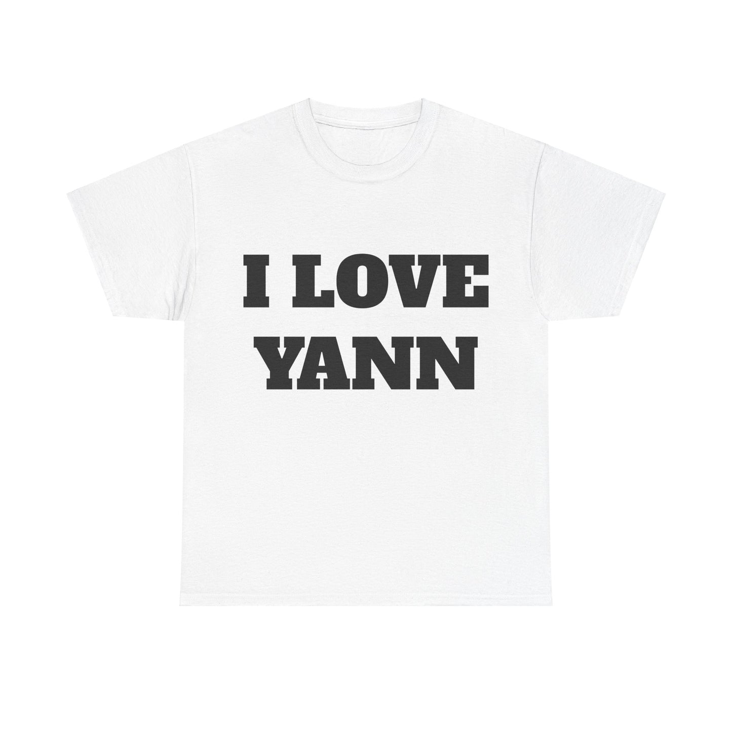 I LOVE YANN T-Shirt