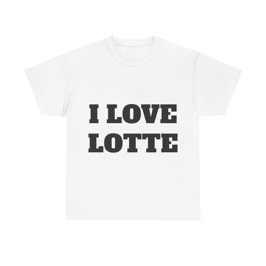I LOVE LOTTE T-Shirt