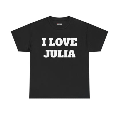 I LOVE JULIA T-Shirt