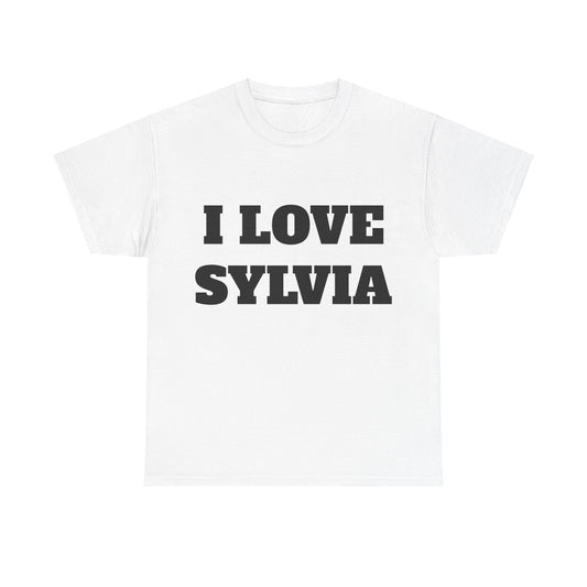 I LOVE SYLVIA T-Shirt