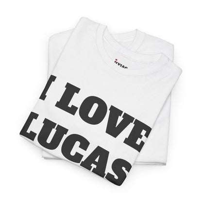 I LOVE LUCAS T-Shirt