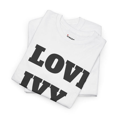 I LOVE IVY T-Shirt