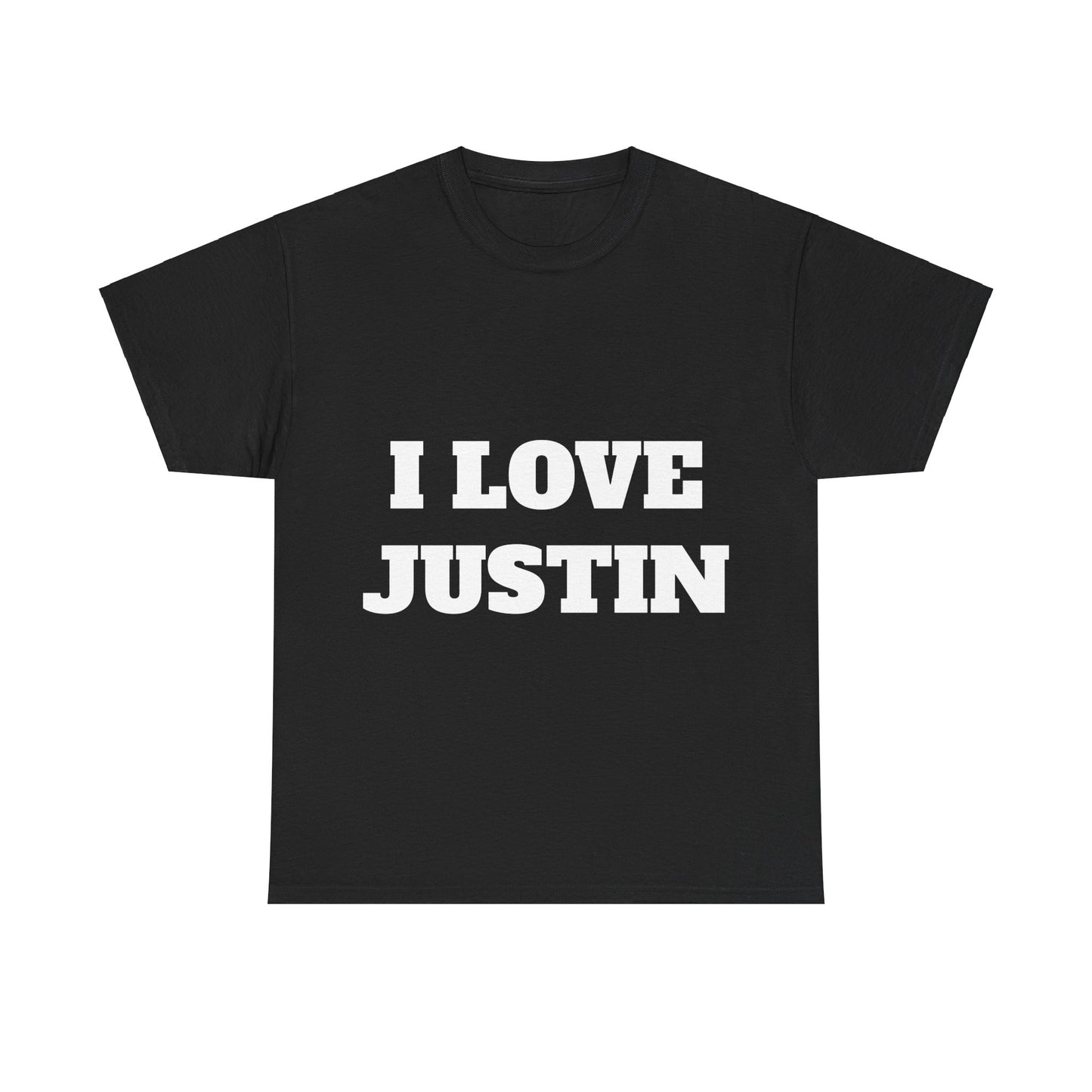 I LOVE JUSTIN T-Shirt