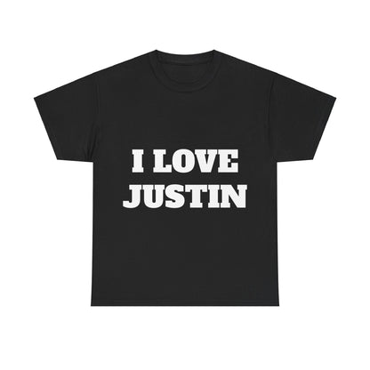 I LOVE JUSTIN T-Shirt