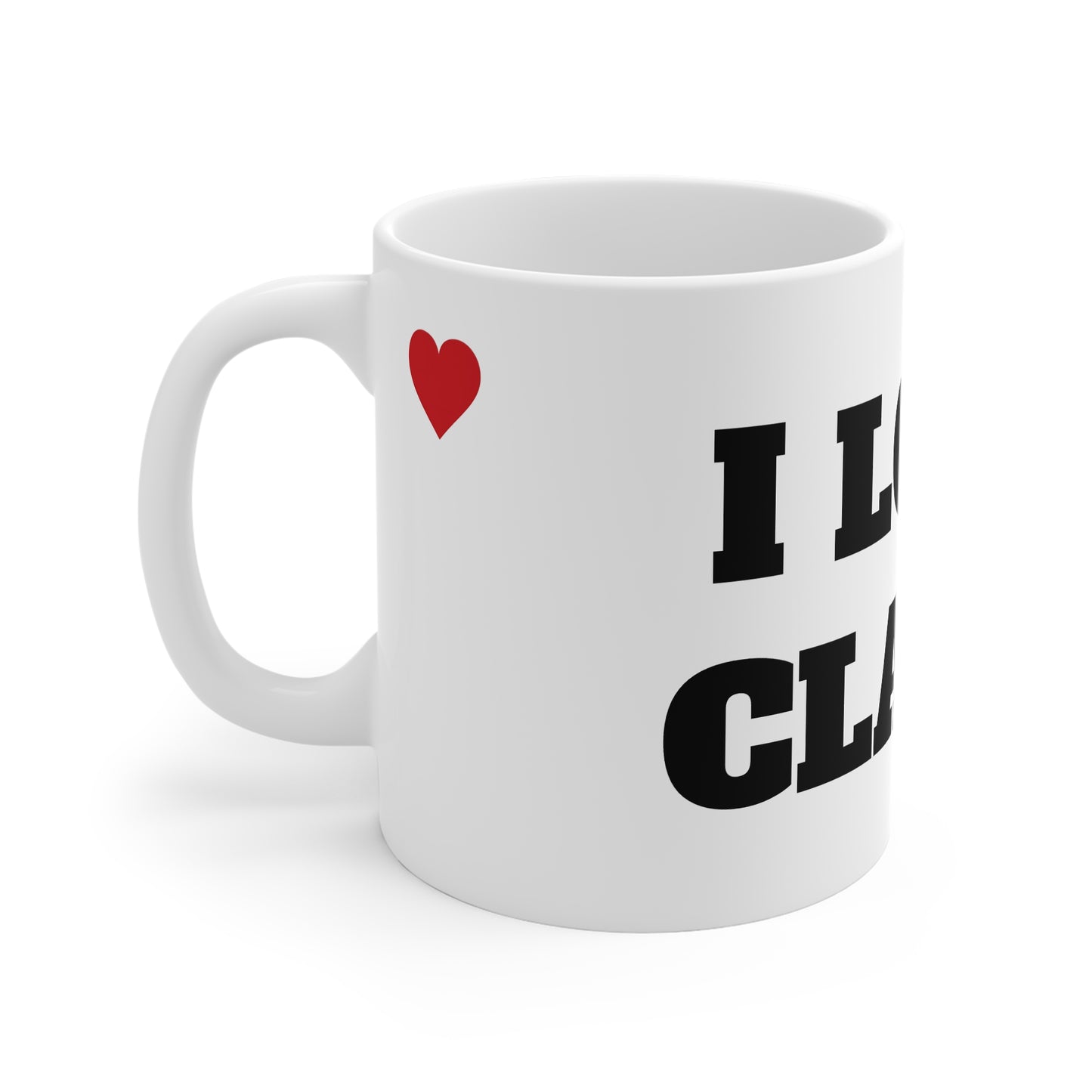 I LOVE CLAIRE MUG