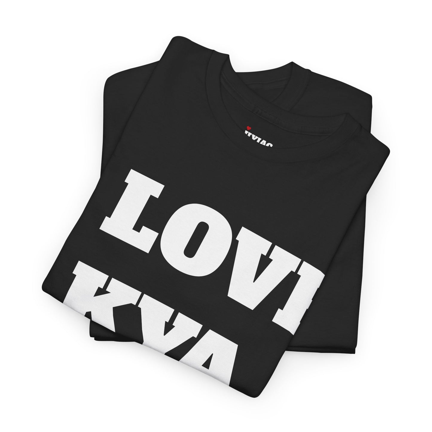 I LOVE KYA T-Shirt