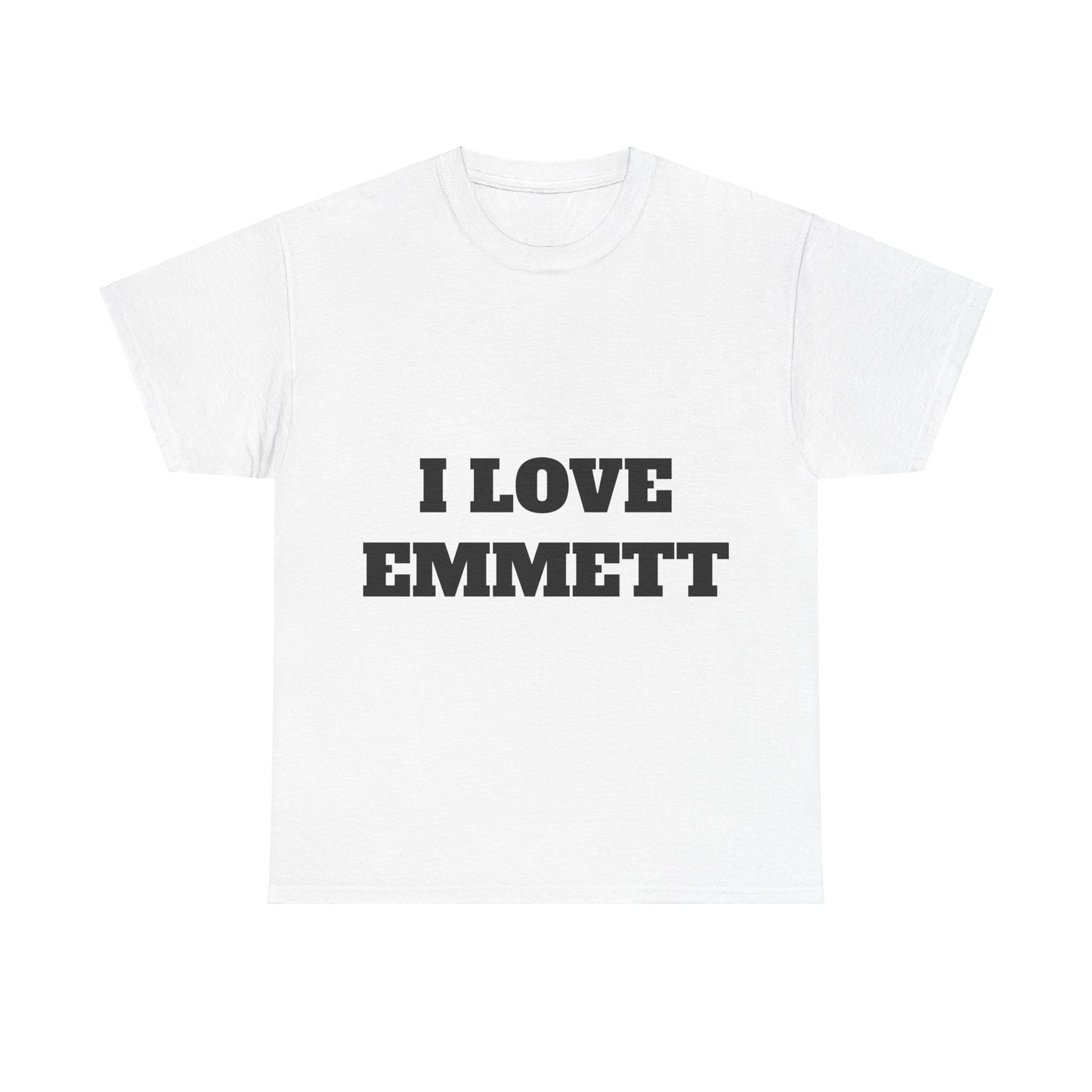 I LOVE EMMETT T-Shirt