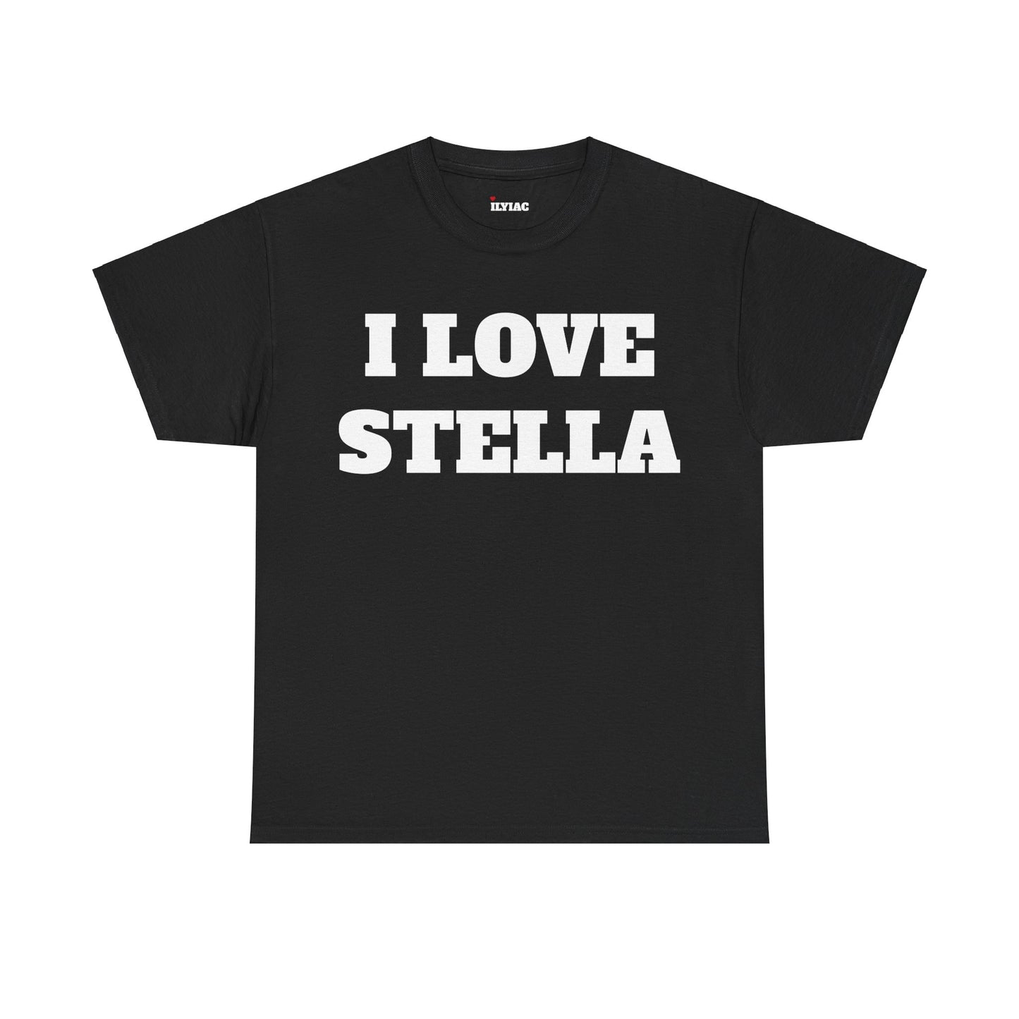 I LOVE STELLA T-Shirt
