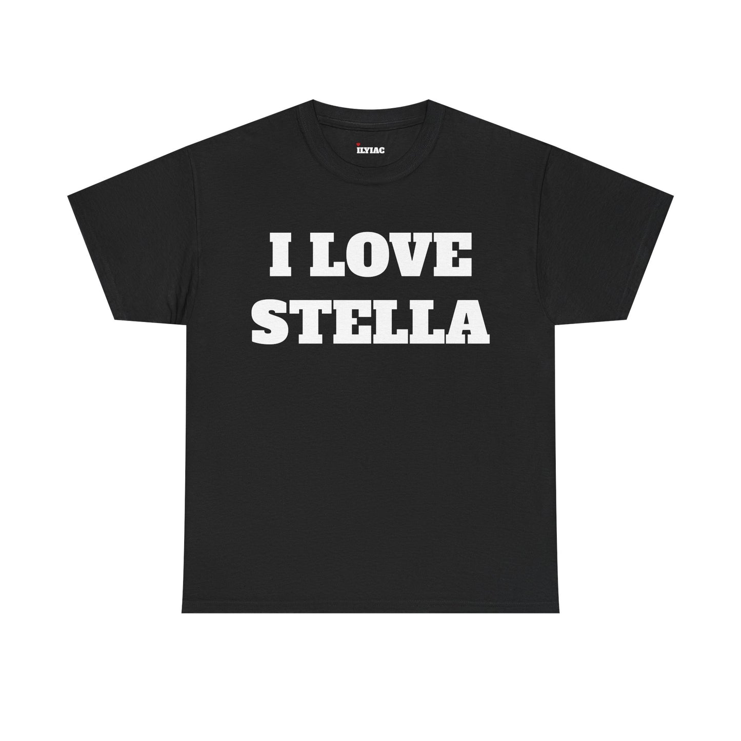 I LOVE STELLA T-Shirt