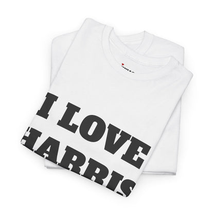 I LOVE HARRIS T-Shirt