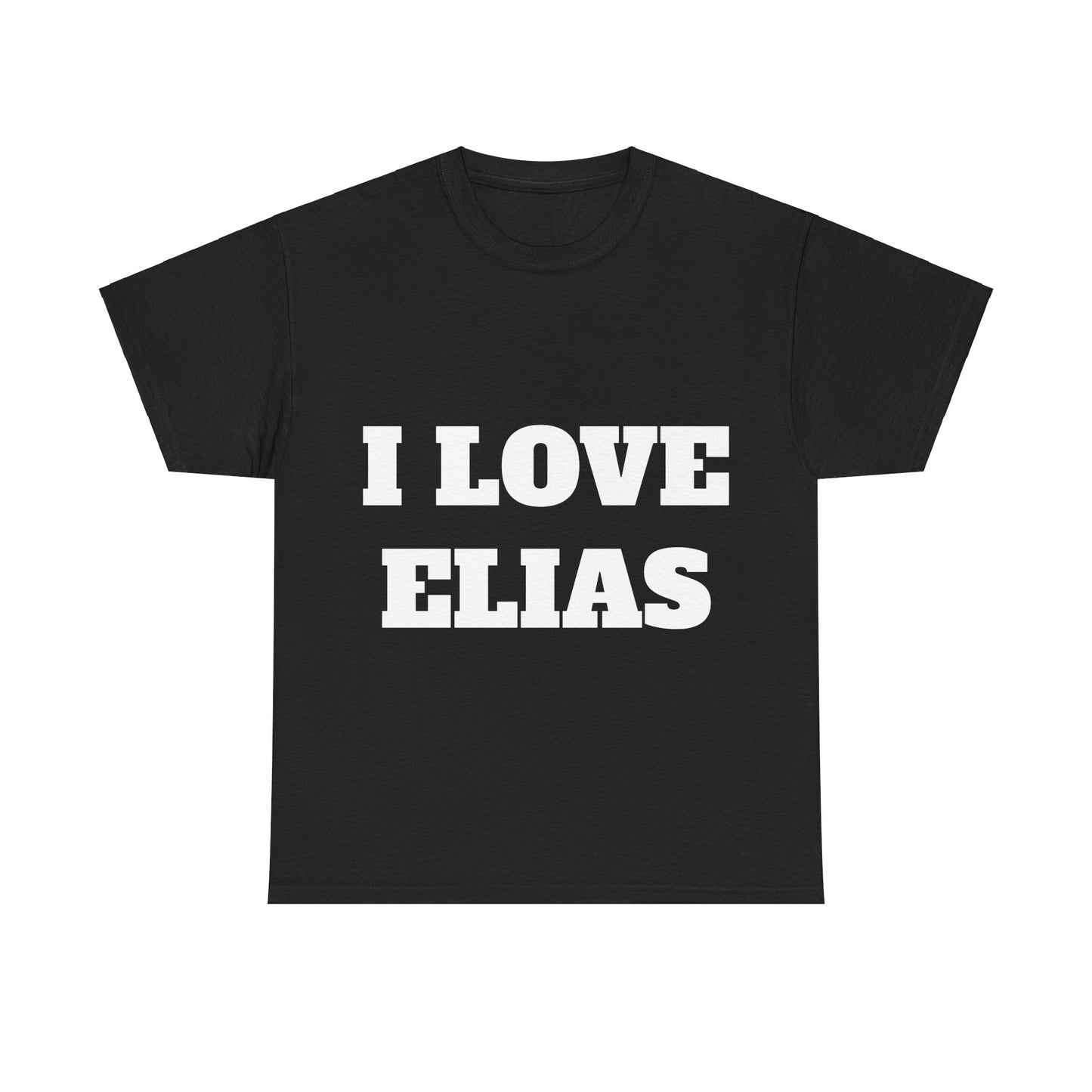 I LOVE ELIAS T-Shirt