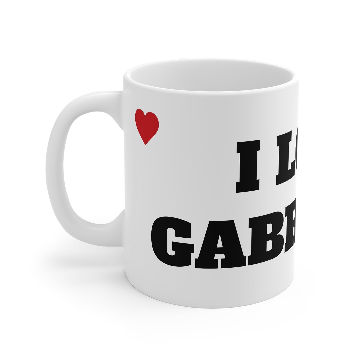 I LOVE GABRIELLA MUG