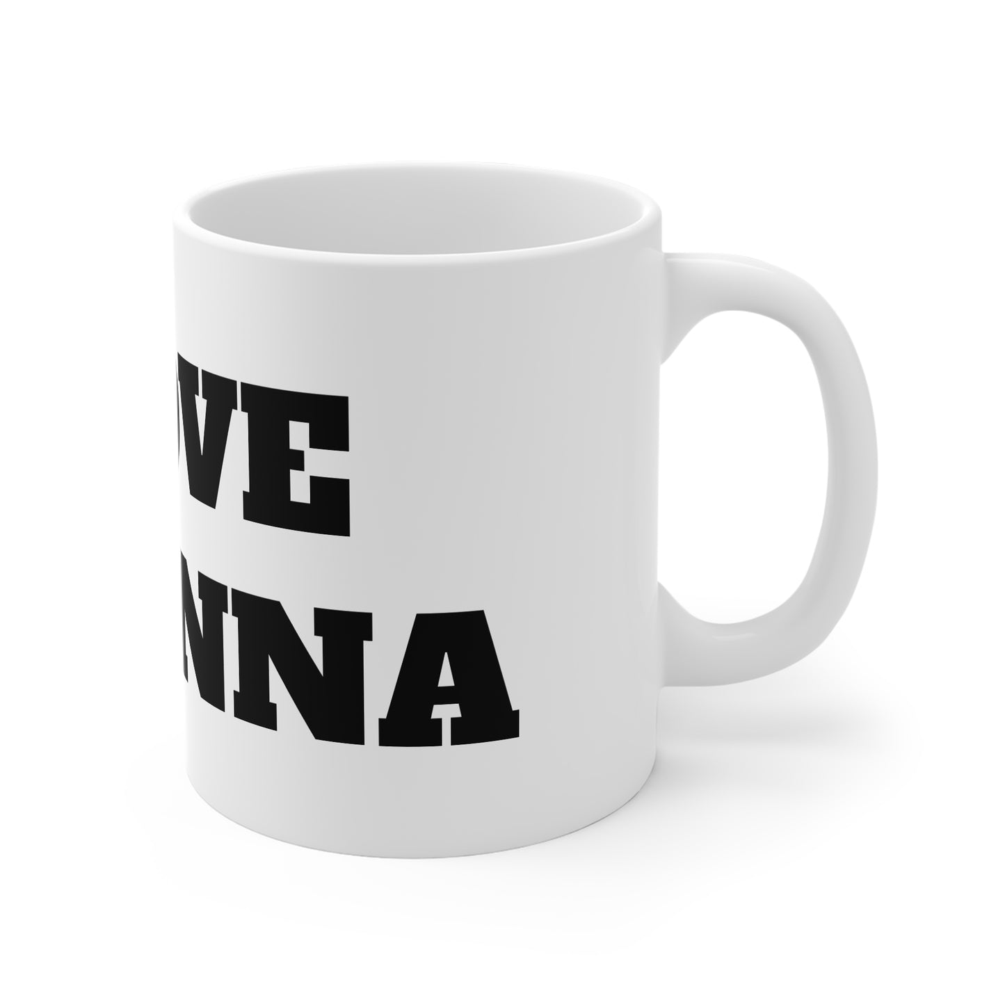 I LOVE BRIANNA MUG